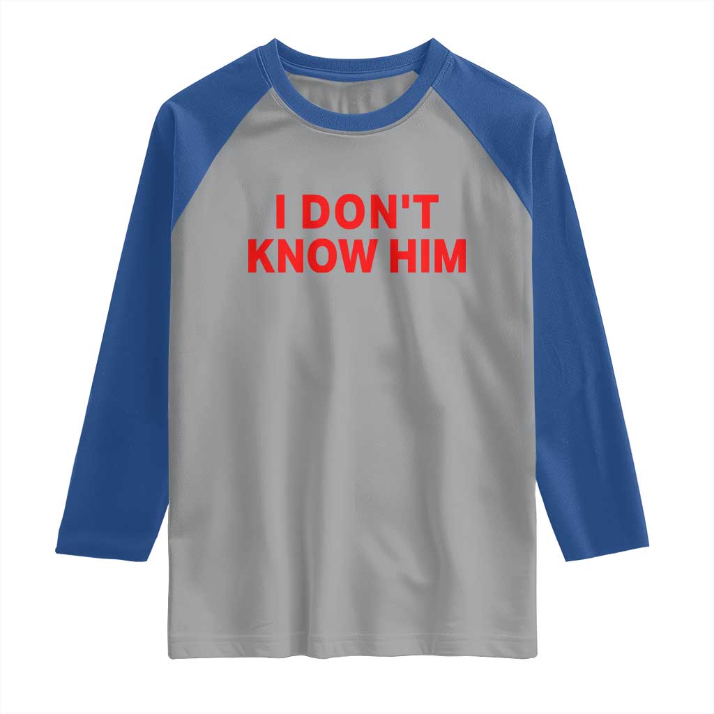Funny Couple Matching Raglan Shirt I Don't Know Him Couples She's My Soulmate - Wonder Print Shop