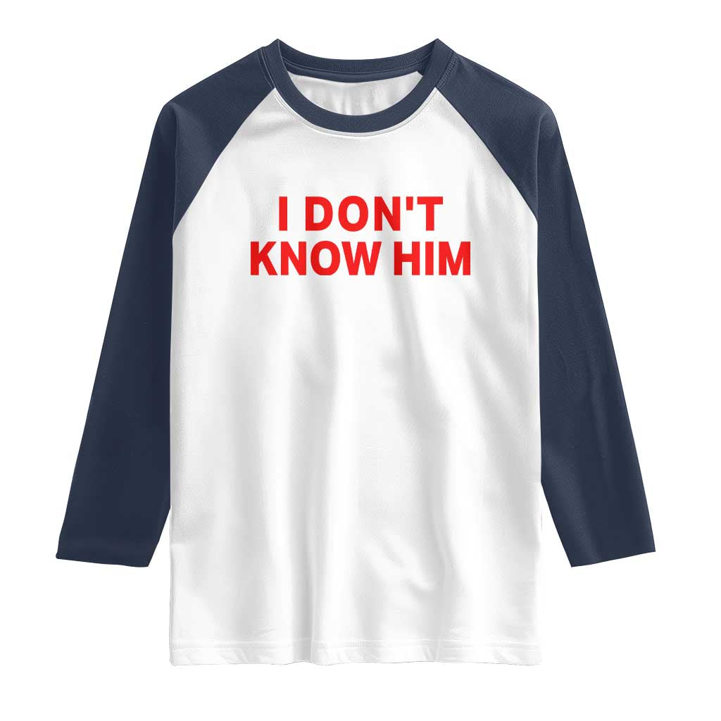 Funny Couple Matching Raglan Shirt I Don't Know Him Couples She's My Soulmate - Wonder Print Shop