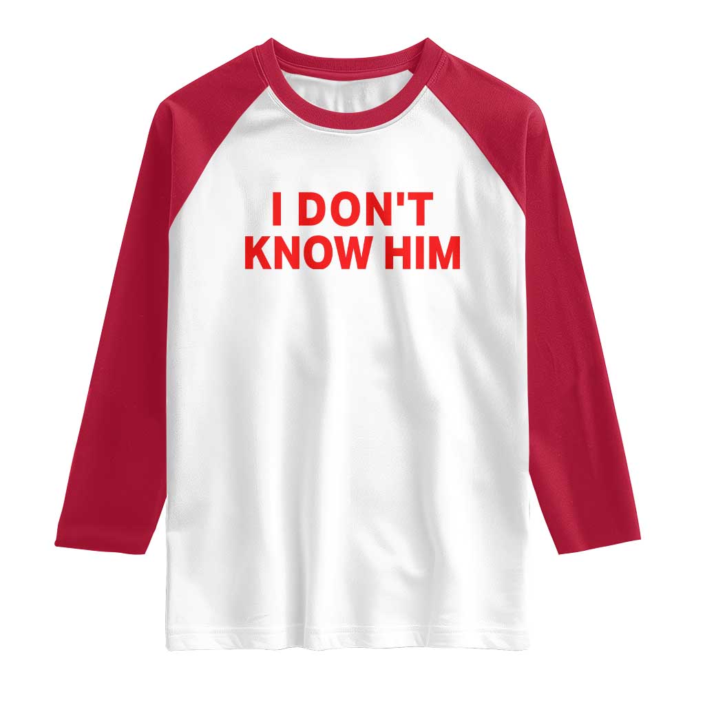 Funny Couple Matching Raglan Shirt I Don't Know Him Couples She's My Soulmate - Wonder Print Shop