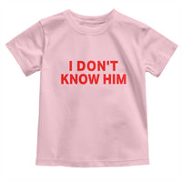 Funny Couple Matching Toddler T Shirt I Don't Know Him Couples She's My Soulmate - Wonder Print Shop