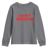 Funny Couple Matching Youth Sweatshirt I Don't Know Him Couples She's My Soulmate - Wonder Print Shop