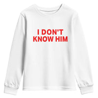 Funny Couple Matching Youth Sweatshirt I Don't Know Him Couples She's My Soulmate - Wonder Print Shop