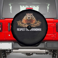 Respect The Groundhog Spare Tire Cover Funny Woodchuck - Wonder Print Shop