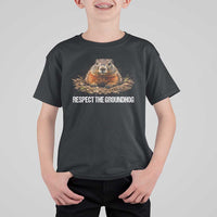 Respect The Groundhog T Shirt For Kid Funny Woodchuck - Wonder Print Shop