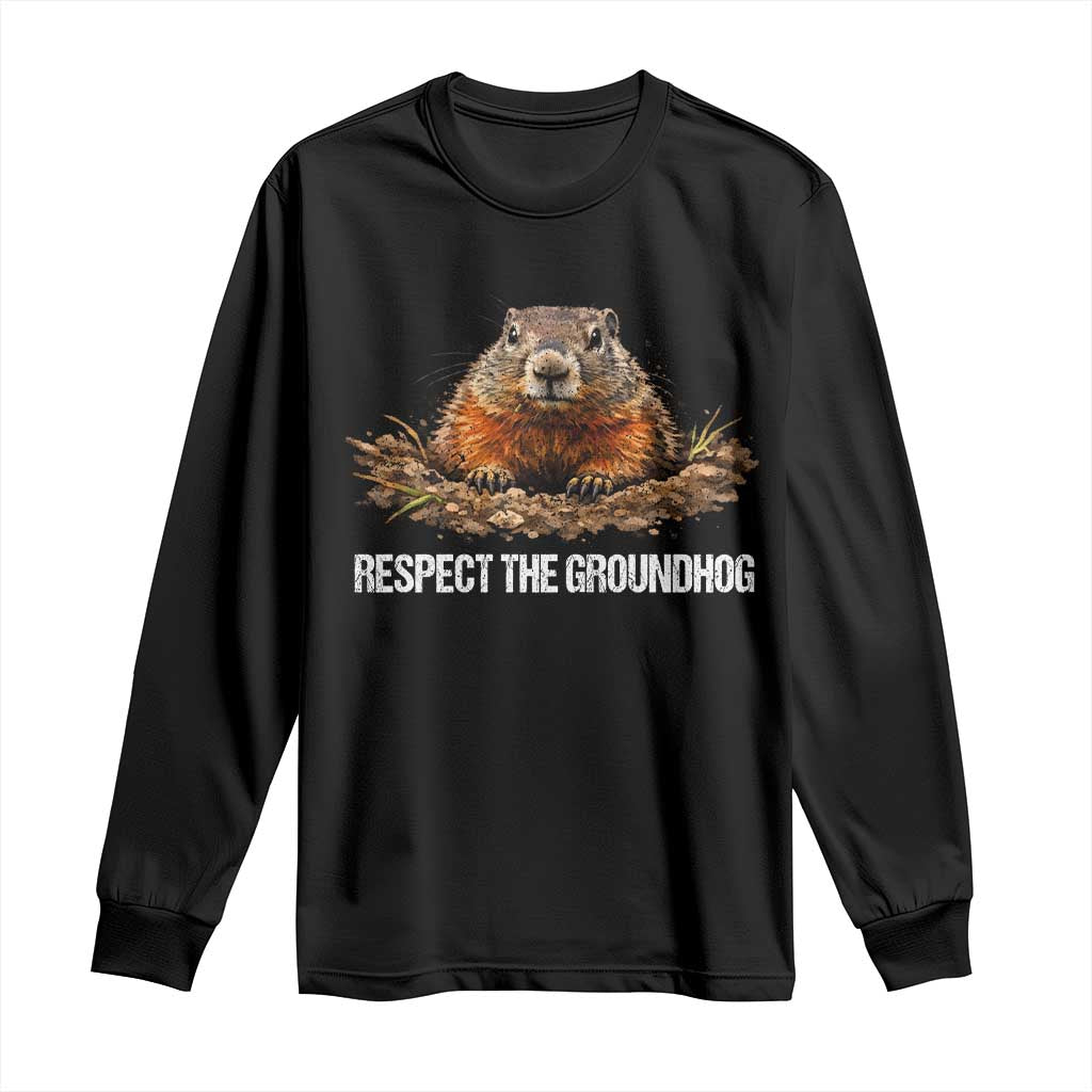 Respect The Groundhog Long Sleeve Shirt Funny Woodchuck - Wonder Print Shop