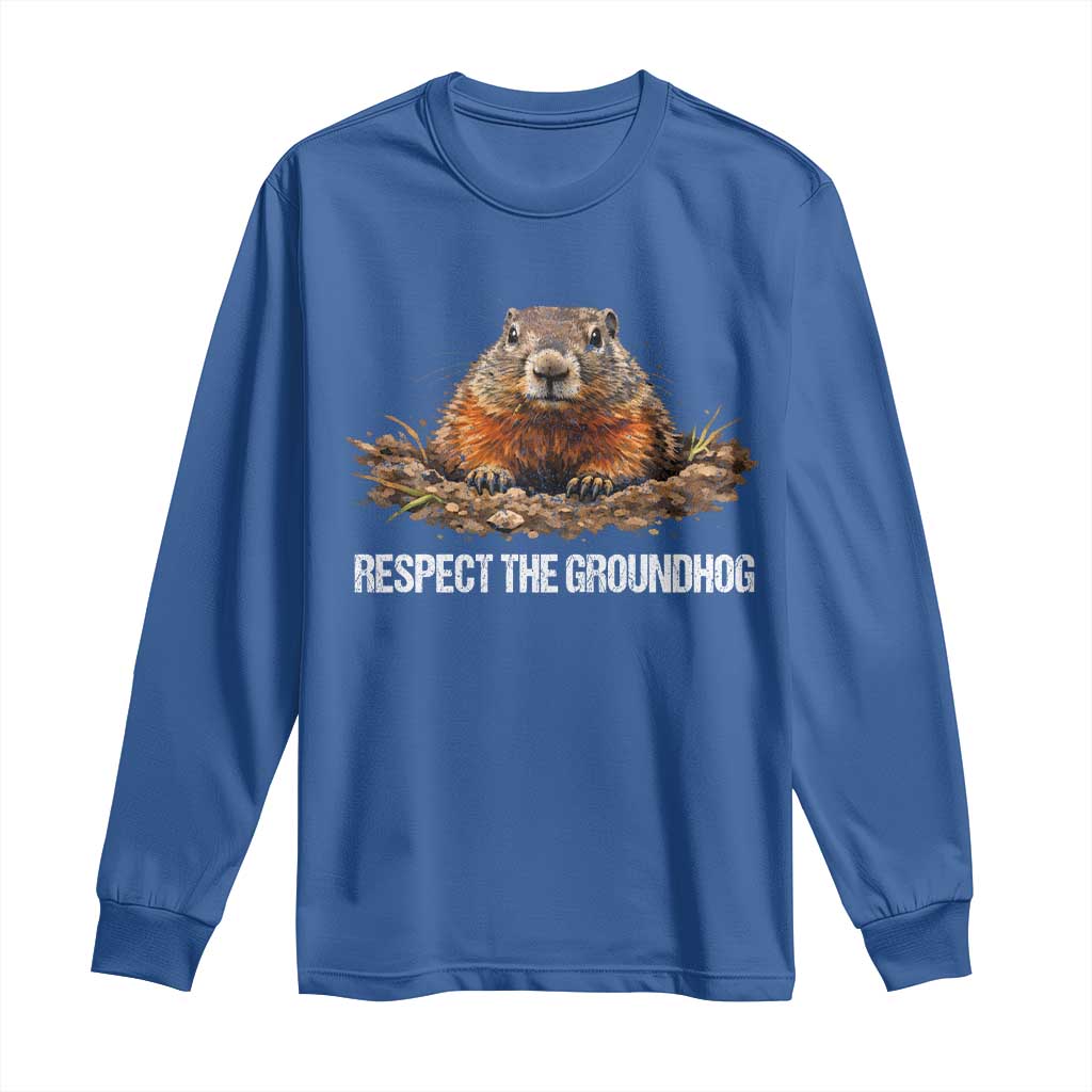 Respect The Groundhog Long Sleeve Shirt Funny Woodchuck - Wonder Print Shop