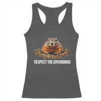 Respect The Groundhog Racerback Tank Top Funny Woodchuck - Wonder Print Shop