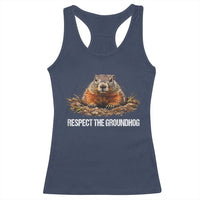 Respect The Groundhog Racerback Tank Top Funny Woodchuck - Wonder Print Shop