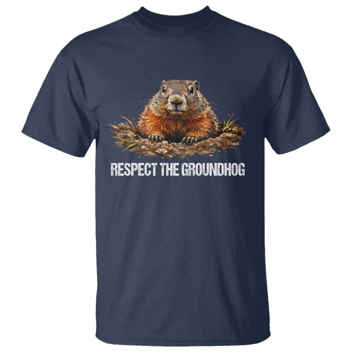 Respect The Groundhog T Shirt Funny Woodchuck - Wonder Print Shop