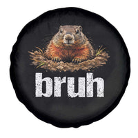 Funny Groundhog Spare Tire Cover Ground Hog Meme Lover Bruh Groundhog Day - Wonder Print Shop