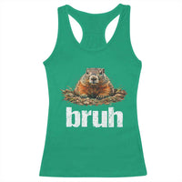Funny Groundhog Racerback Tank Top Ground Hog Meme Lover Bruh Groundhog Day - Wonder Print Shop