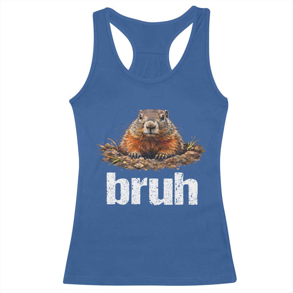 Funny Groundhog Racerback Tank Top Ground Hog Meme Lover Bruh Groundhog Day - Wonder Print Shop