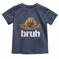 Funny Groundhog Toddler T Shirt Ground Hog Meme Lover Bruh Groundhog Day - Wonder Print Shop