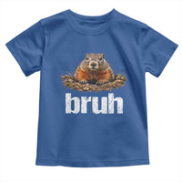 Funny Groundhog Toddler T Shirt Ground Hog Meme Lover Bruh Groundhog Day - Wonder Print Shop