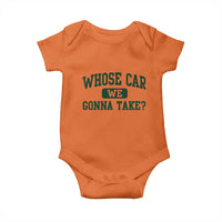 Whose Car We Gonna Take Meme Baby Onesie