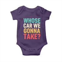 Whose Car We Gonna Take Meme Retro Baby Onesie