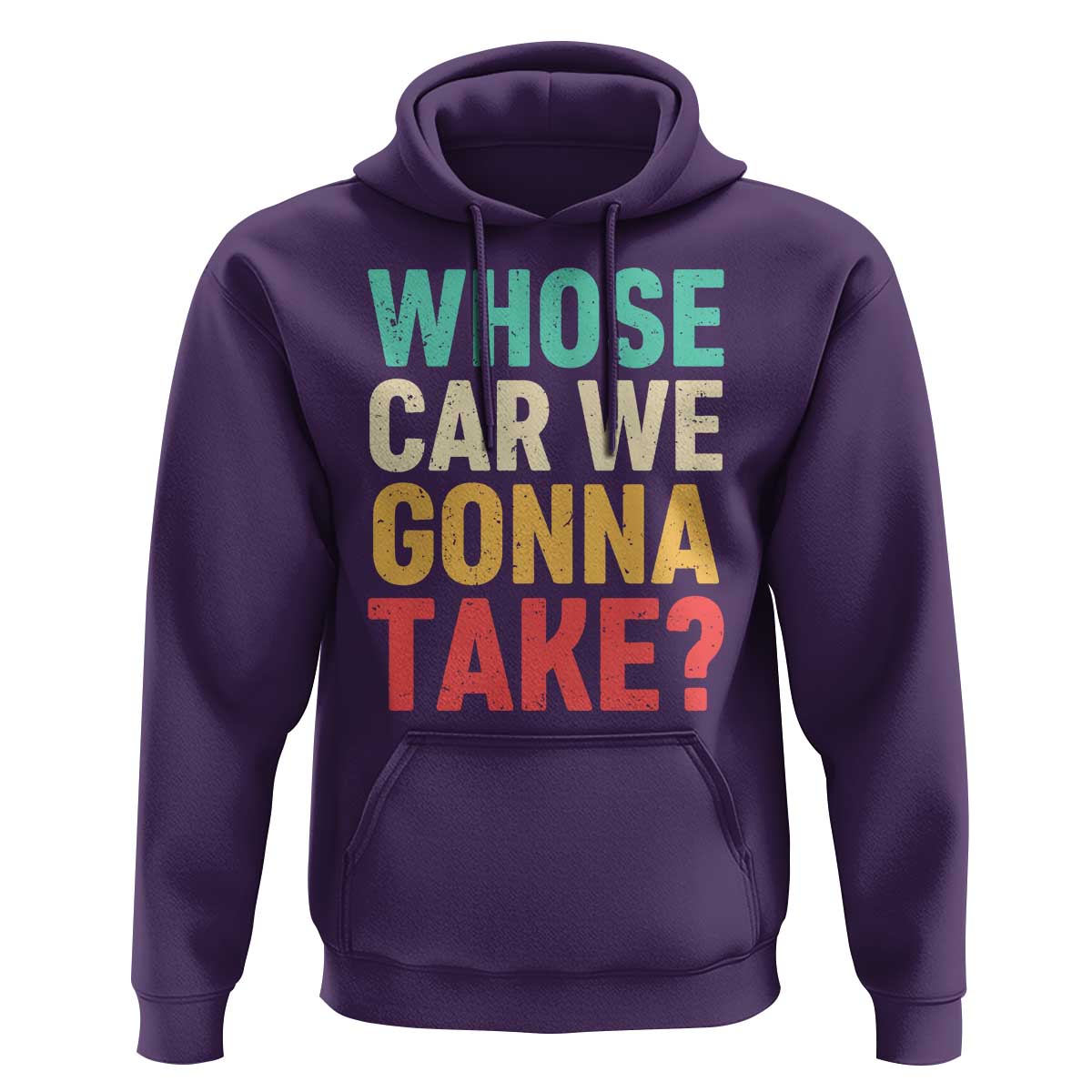 Whose Car We Gonna Take Meme Retro Hoodie