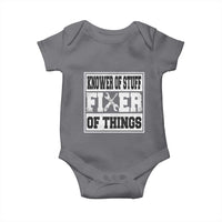 Knower Of Stuff Fixer Of Things Baby Onesie Funny Handyman Dad Husband Fathers Day Gift