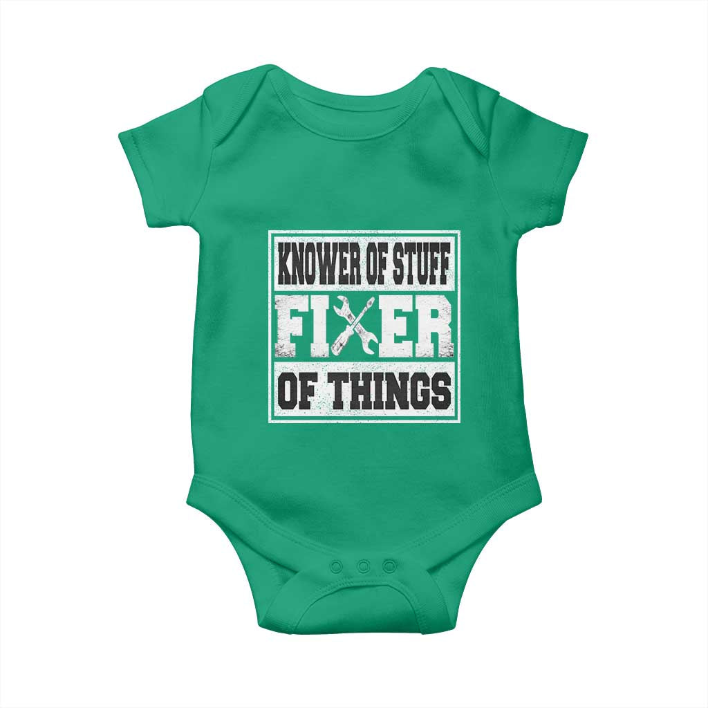 Knower Of Stuff Fixer Of Things Baby Onesie Funny Handyman Dad Husband Fathers Day Gift