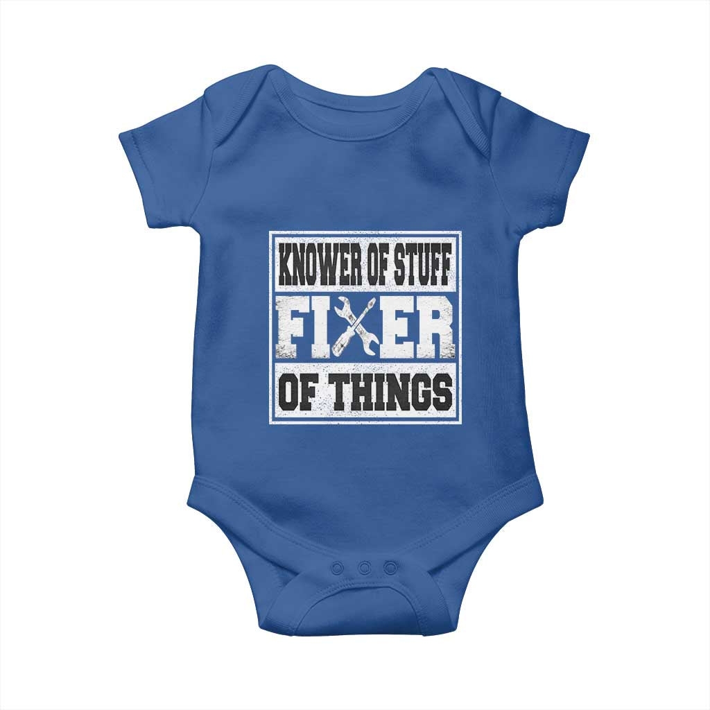 Knower Of Stuff Fixer Of Things Baby Onesie Funny Handyman Dad Husband Fathers Day Gift