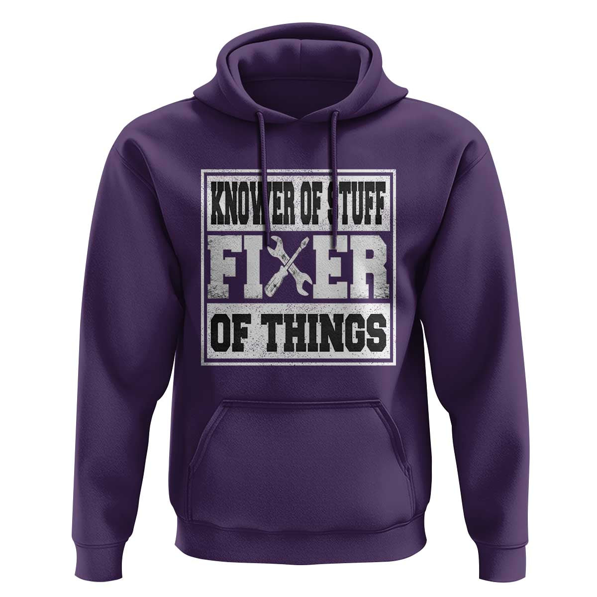 Knower Of Stuff Fixer Of Things Hoodie Funny Handyman Dad Husband Fathers Day Gift