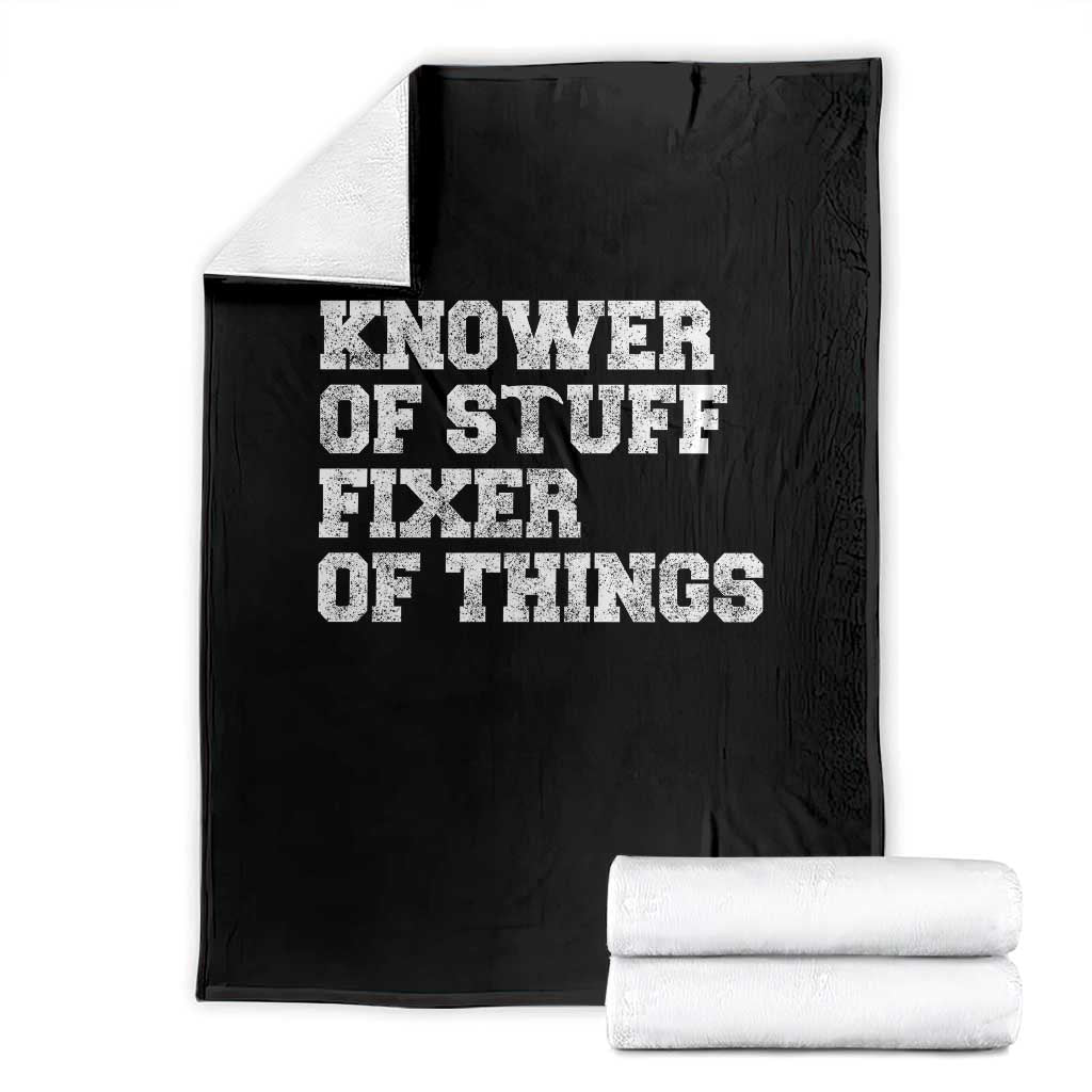 Funny Knower Of Stuff Fixer Of Things Throw Blanket Mechanic Engineer Garage