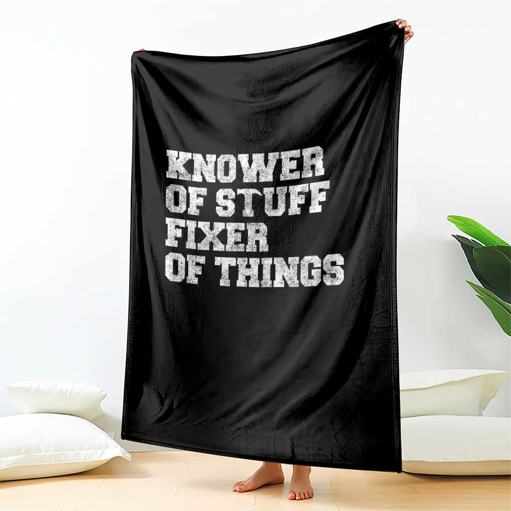 Funny Knower Of Stuff Fixer Of Things Throw Blanket Mechanic Engineer Garage