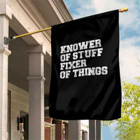 Funny Knower Of Stuff Fixer Of Things Garden Flag Mechanic Engineer Garage