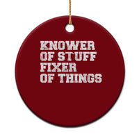 Funny Knower Of Stuff Fixer Of Things Ceramic Ornament Mechanic Engineer Garage