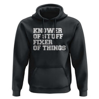 Funny Knower Of Stuff Fixer Of Things Hoodie Mechanic Engineer Garage