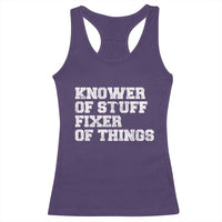 Funny Knower Of Stuff Fixer Of Things Racerback Tank Top Mechanic Engineer Garage