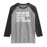 Funny Knower Of Stuff Fixer Of Things Raglan Shirt Mechanic Engineer Garage