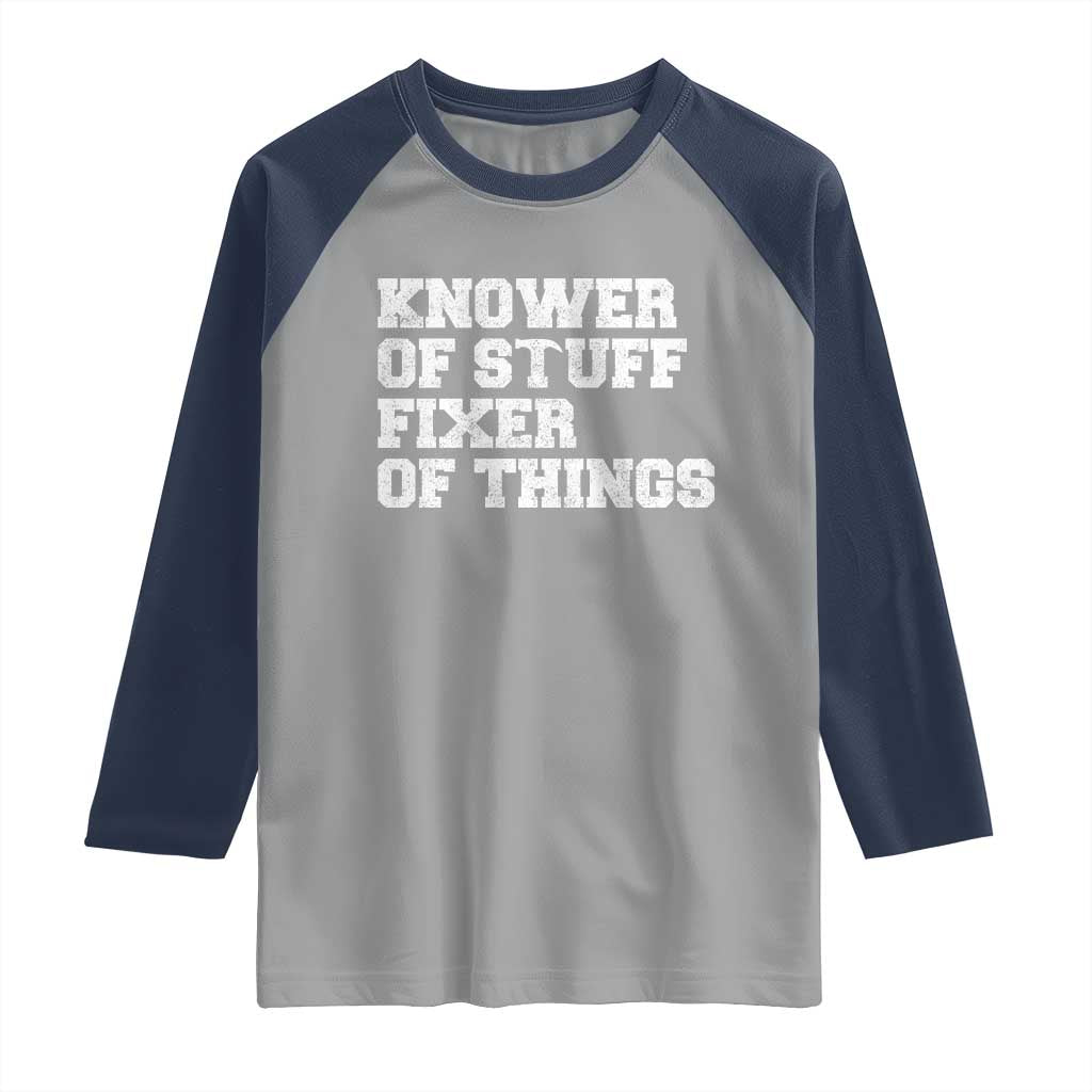 Funny Knower Of Stuff Fixer Of Things Raglan Shirt Mechanic Engineer Garage