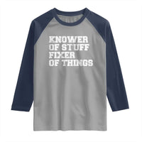 Funny Knower Of Stuff Fixer Of Things Raglan Shirt Mechanic Engineer Garage
