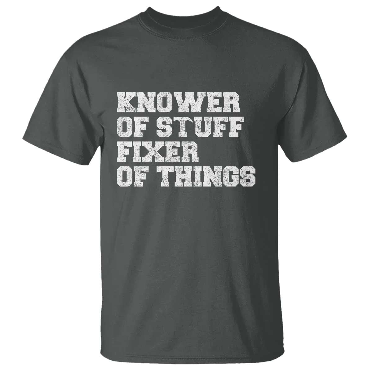 Funny Knower Of Stuff Fixer Of Things T Shirt Mechanic Engineer Garage