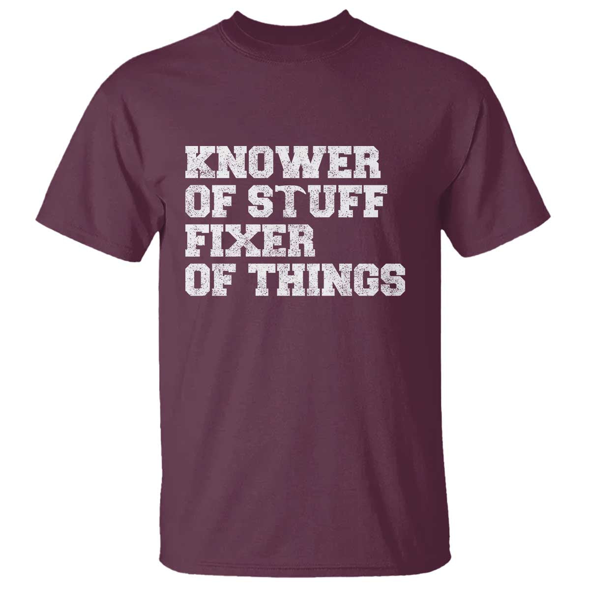 Funny Knower Of Stuff Fixer Of Things T Shirt Mechanic Engineer Garage