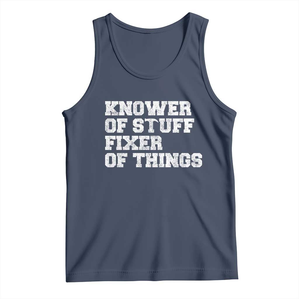 Funny Knower Of Stuff Fixer Of Things Tank Top Mechanic Engineer Garage