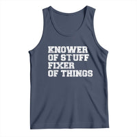 Funny Knower Of Stuff Fixer Of Things Tank Top Mechanic Engineer Garage