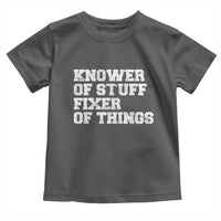 Funny Knower Of Stuff Fixer Of Things Toddler T Shirt Mechanic Engineer Garage