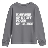 Funny Knower Of Stuff Fixer Of Things Youth Sweatshirt Mechanic Engineer Garage