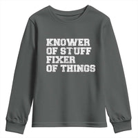 Funny Knower Of Stuff Fixer Of Things Youth Sweatshirt Mechanic Engineer Garage