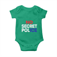 Subtle Abolish Ice Baby Onesie No Secret Police
