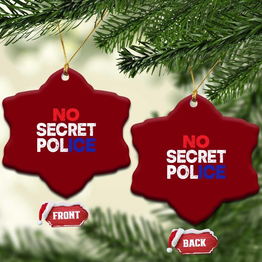 Subtle Abolish Ice Ceramic Ornament No Secret Police