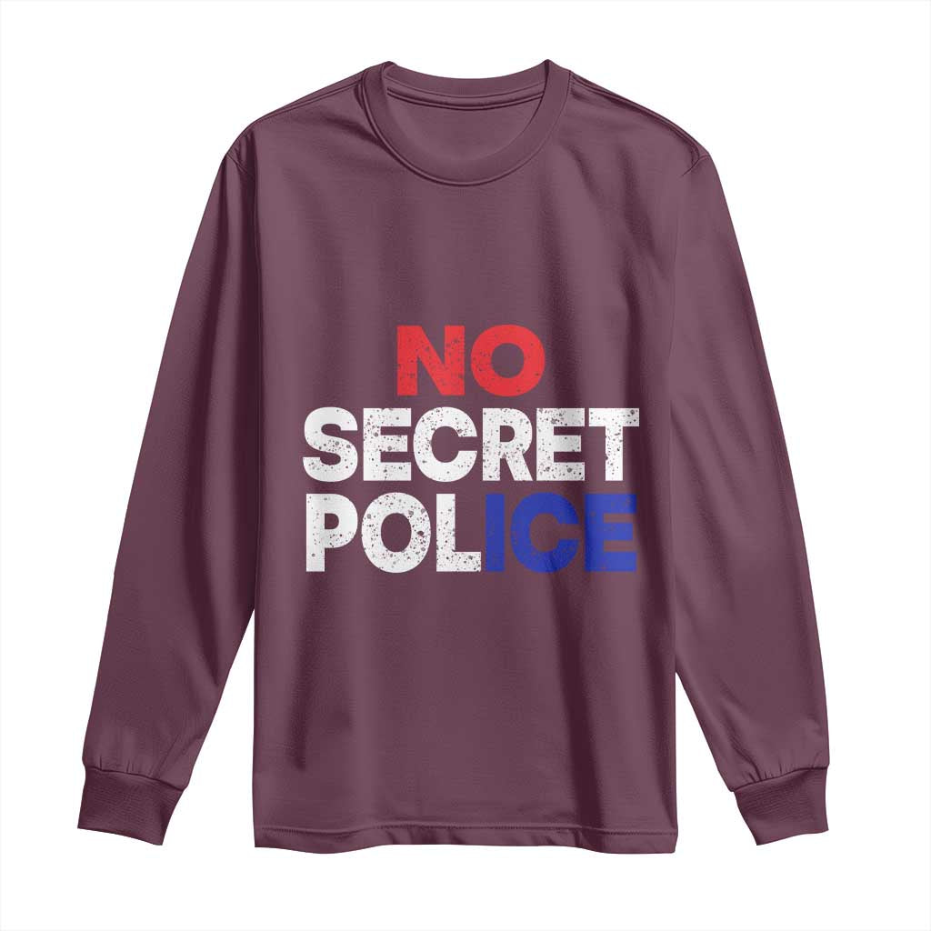 Subtle Abolish Ice Long Sleeve Shirt No Secret Police