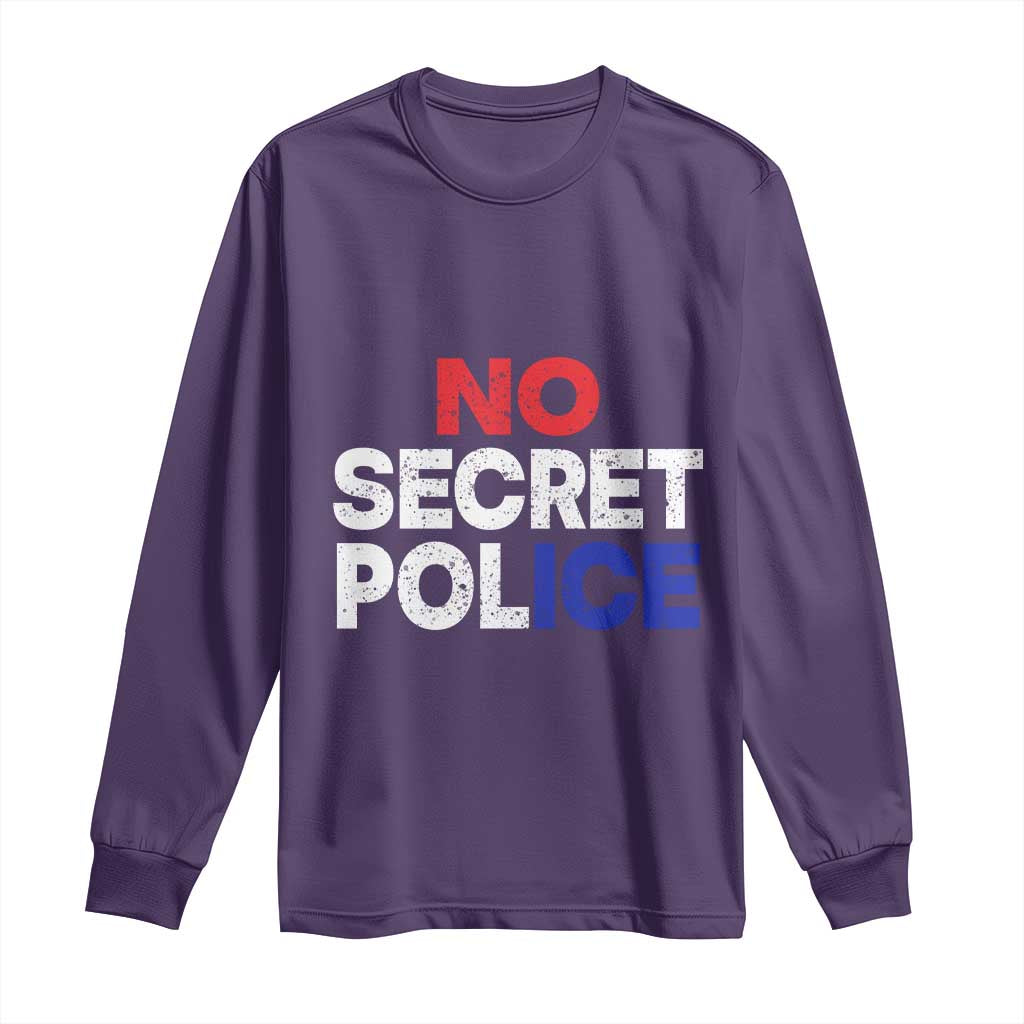 Subtle Abolish Ice Long Sleeve Shirt No Secret Police