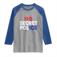 Subtle Abolish Ice Raglan Shirt No Secret Police