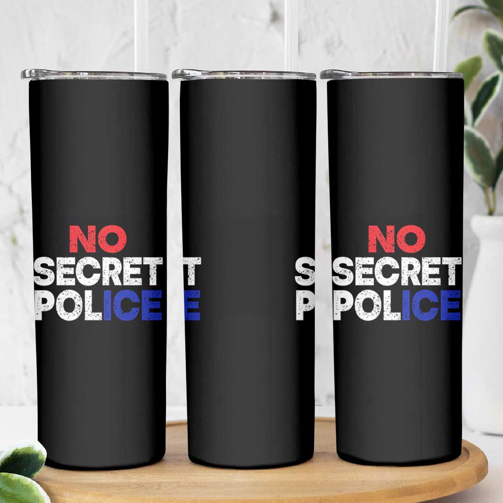 Subtle Abolish Ice Skinny Tumbler No Secret Police