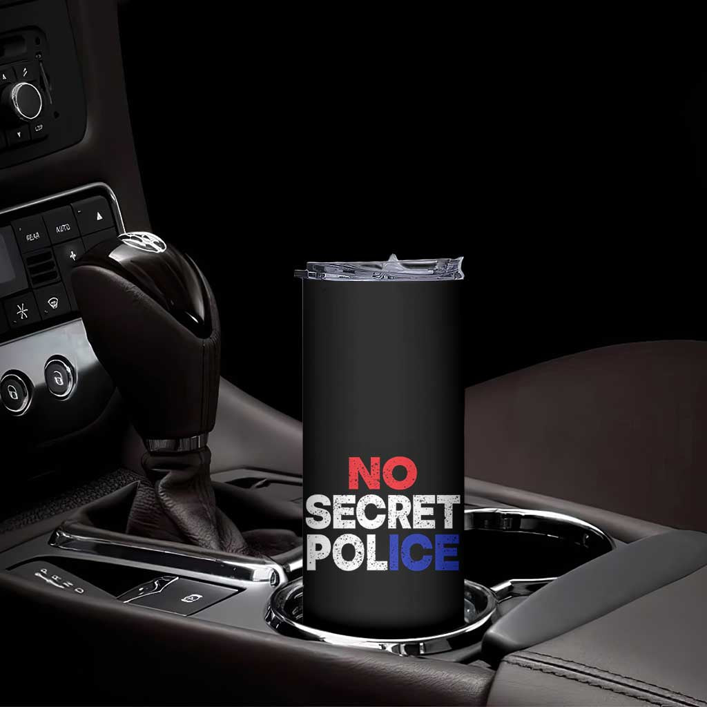 Subtle Abolish Ice Skinny Tumbler No Secret Police