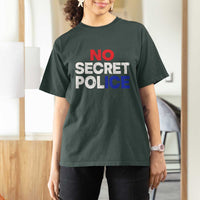 Subtle Abolish Ice T Shirt For Women No Secret Police