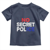 Subtle Abolish Ice Toddler T Shirt No Secret Police